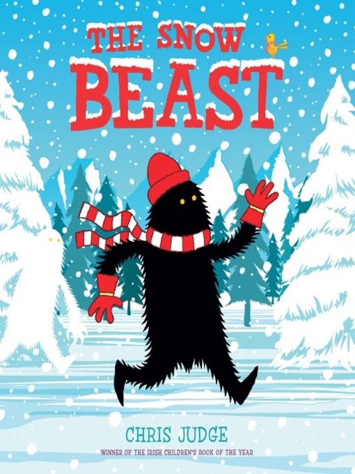 Title details for The Snow Beast by Chris Judge - Available